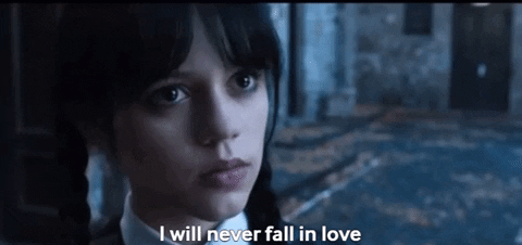 hallowgirl:  I will never fall in love.