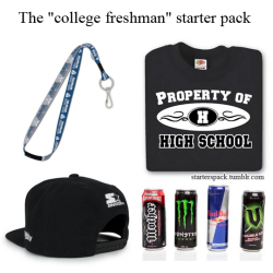 starterspack:  The “college freshman”