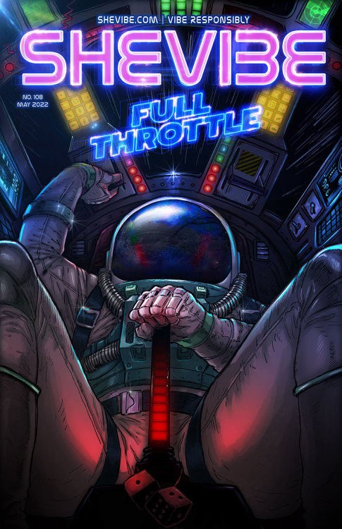 Feature: SheVibe - Full Throttle!