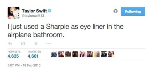 taylor-kitty-cat:  hopelessnewromantics:  theswiftaddiction:  Some of my favourite tweets from Taylor Swift.  Taylor swift is me but like with seven Grammys and a Better face and attitude and all that jazz  But imagine finding a hair tie on the ground