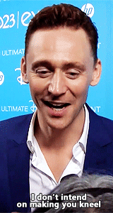 gofuckyourselftomhiddleston:  whether you fucking intend it or or not, it’s gonna