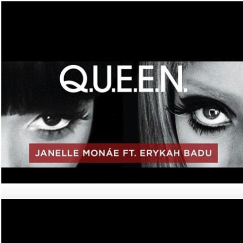 fuckyeahjanellemonae:  Tune in tonight to http://www.jmonae.com/ at 7:54 EST to hear the new single Q.U.E.E.N. featuring Erykah Badu!