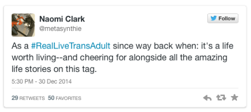 micdotcom:  These powerful #RealLiveTransAdult tweets are showing trans youth, you’re not alone   Heartbroken by reports of Leelah Alcorn’s suicide, Oakland-based comedian Red Durkin started the hashtag #RealLiveTransAdult. Durkin told Mic that she