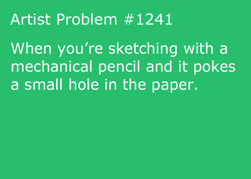 artist-problems:  Submitted by: corruptedbrony [#1241: When you’re sketching