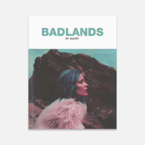 youcanfindmeinthekingdom: Albums: BADLANDS. (2015)             ↳ &ldqu