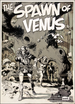 wonderful-strange:  Splash page for “Spawn of Venus” by Wally Wood. Intended for EC 3-D #3, 1954.