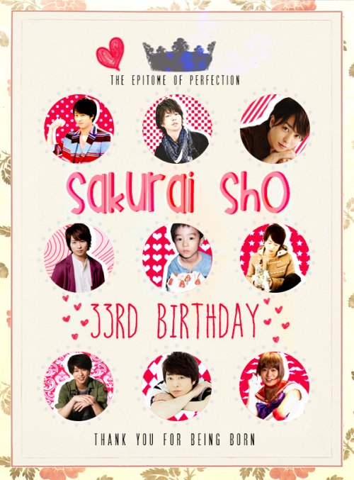 hazelnuturtle:  Happy 33rd Birthday Sho-kuuuun! &lt;333