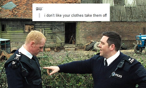 karlimeaghan:Another Hot Fuzz Tumblr style (first one is here)