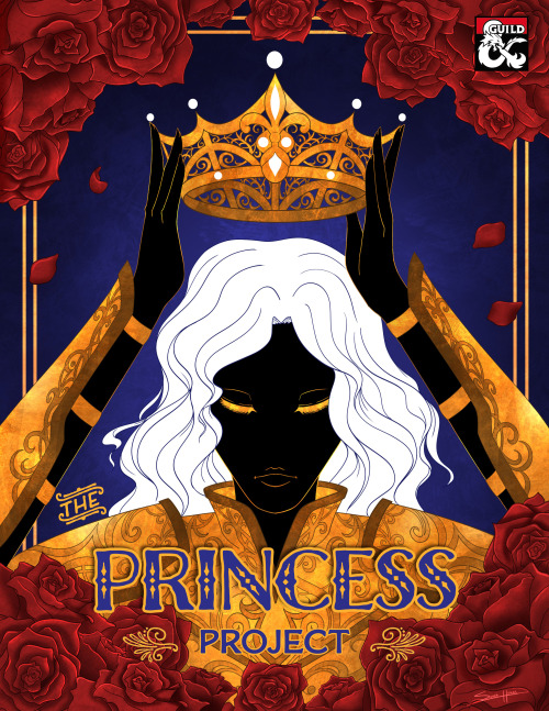 The Princess Project is now available on the DMsGuild! This PDF is chock full of stuff for you and y