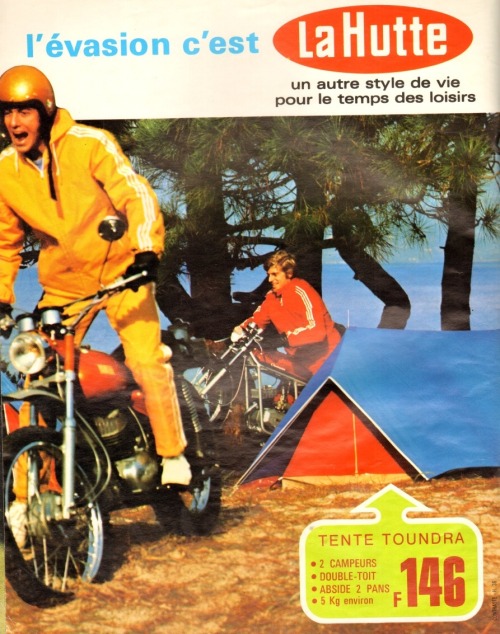 publicite-francaise - Tente toundra La Hutte, 1973.J'ai eu la...