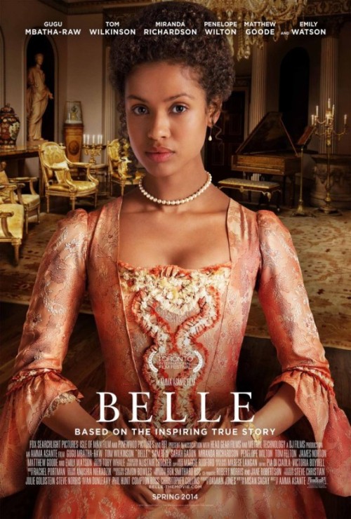 medievalpoc:madamecuratrix:Movie poster for the film Belle. This looks like it’s going to be a great