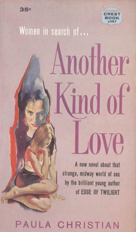 Lesbian Pulp Novels with Happy Endings, Part OnePulp novels were a lifeline for many gay and bisexua