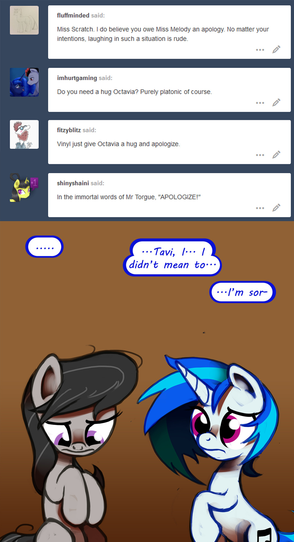 ask-canterlot-musicians:Ok, I know we said some things…Stop denying your loooooove~