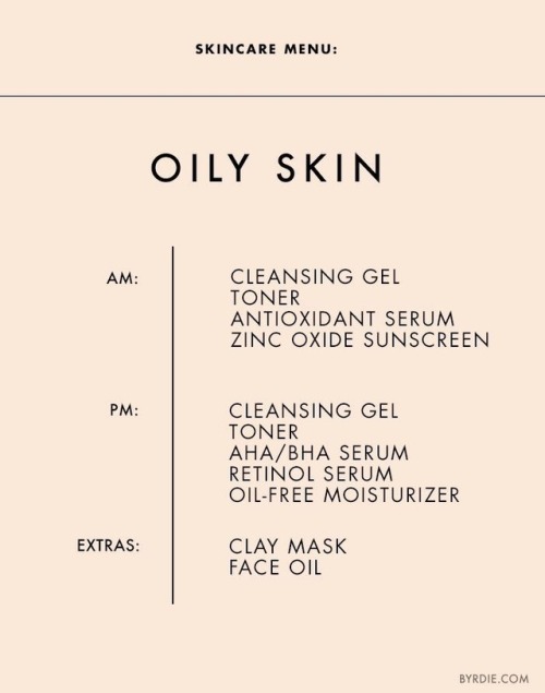 best-esty: This is an awesome routine for oily/ acne prone skin; just be careful with retinol if you