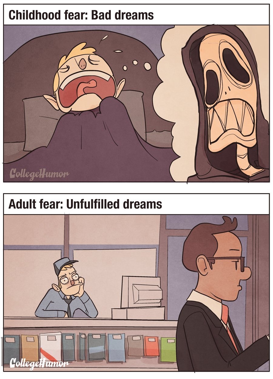 pr1nceshawn:   Your Worst Nightmares During Childhood vs. Adulthood 