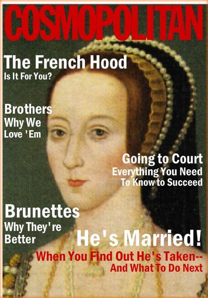 monarchhistory:The Tudor Women on Cosmopolitan Magazine.