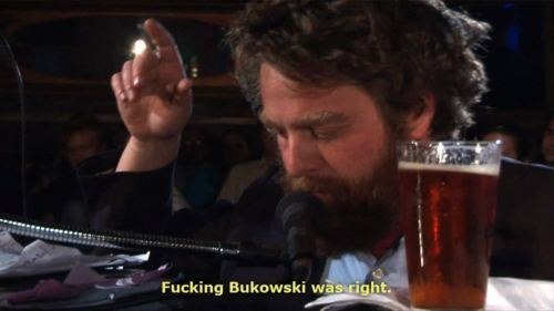 Porn photo Fucking Bukowski was right.