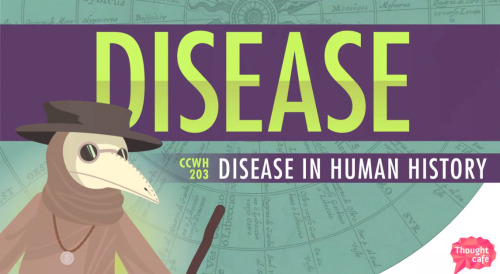 thought-cafe:Crash Course World History 2, #3: Disease. http://youtu.be/1PLBmUVYYeg