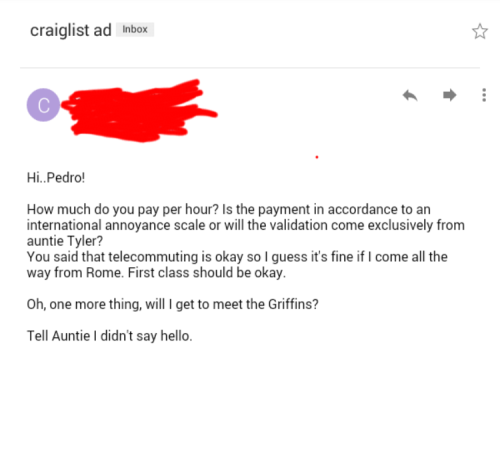 So I made a fake ad on cragslist and then I got this email&hellip;