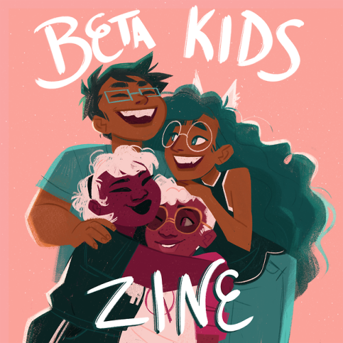 betakidzine: Phantasmic Youngsters: A Beta Kid Fanzine  Join us in creating a nonprofit zine to