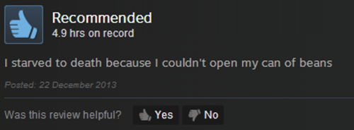 omega2669:  amish-mafia-jimmies-overlord:  vanehwasreal:  let’s talk about the steam reviews for the online horror game DayZ  I am dying oh my god.  