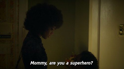 psychoticful: “Mommy, are you a superhero? I’m a black woman in America, baby. Superheroes ain’t got