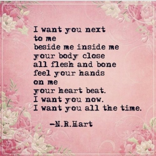 nrhartauthor: I want you all the time… @n.r.hart ©2016A page from my new book Beauty and her Beast