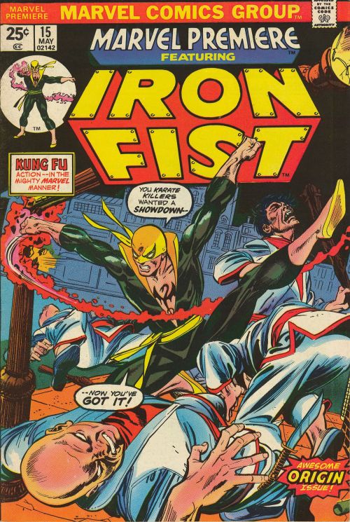 comicbookcovers: Marvel Premiere Featuring Iron Fist #15, May 1974, cover by Gil Kane and John Romit