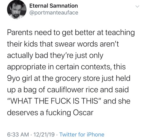 quinnandersonwrites: ranting-to-much:actualmythicalcreature:I taught my kid that swear words (import