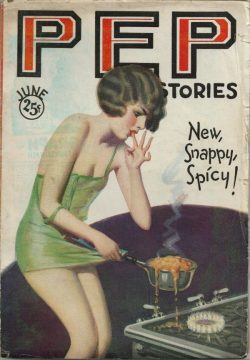 pulpcovers:  Pep Stories, June 1930 https://pulpcovers.com/pep-stories-june-1930/