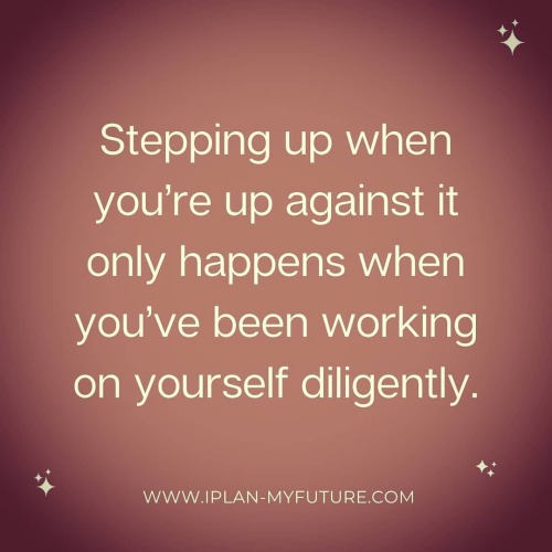 Stepping up when you&rsquo;re up against it only happens when you&rsquo;ve been working on yourself 