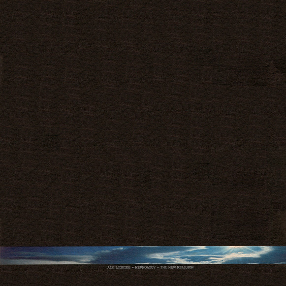designbyboth:  Air Liquide ‎– Nephology - The New Religion