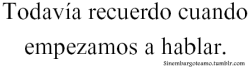 ...al final del día, uno siempre está solo.