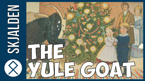 Origin Of The Yule Goathttps://www.youtube.com/watch?v=MySuaS0izKg&t