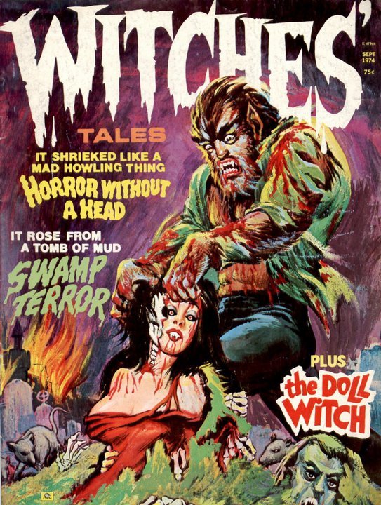 damsellover:
“ Witches Tales, September 1974 from Eerie Publications
”