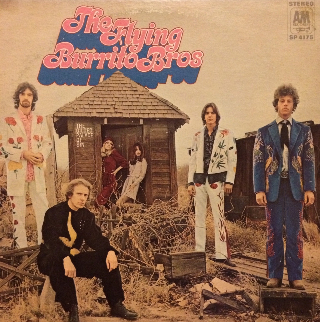 The Gilded Palace of Sin, by The Flying Burrito Brothers (A &amp; M, 1969). From