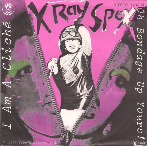 X Ray Spex - I’m A Cliché [1977, Virgin 11 787 AT│Germany] - 7"/45 vinyl record
