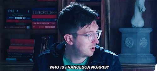 gabbiesworld:   But why does Shane sound like a jealous wife over Francesca Norris