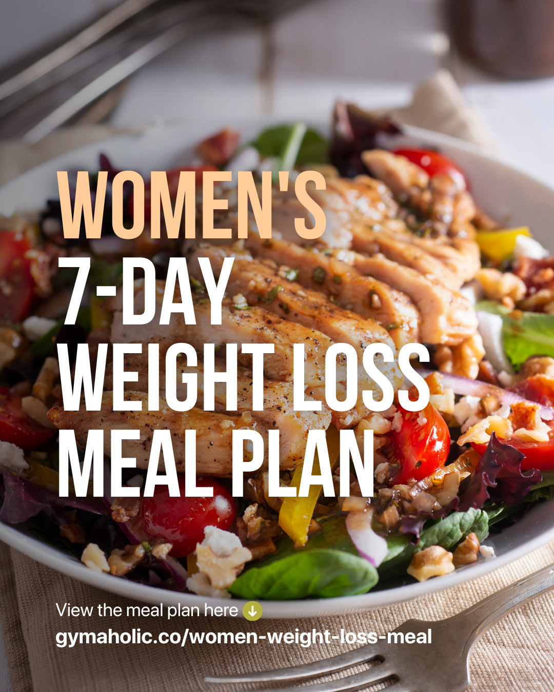 Women't 7-Day Weight Loss Meal Plan - Gymaholic Fitness App