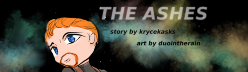 The Ashes for the @capreversebbStory by krycekasks and art by duointherainRating: Fic (PG) Art (G)Re