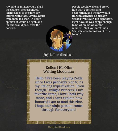 Last But Not Least, Every Zine Needs Its Mods! Please Welcome @kellerboiiiii To Harp In Shadows, A Sheik