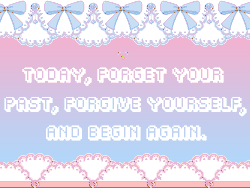 positivepixels:a simple quote requested Anonymously life moves forward, so you too must move with it. even if it’s done in baby steps, or all at once, you can always start again. go at your own pace and fill your life with happiness and self-love one