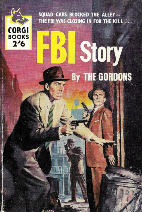 FBI Story, by The Gordons (Corgi, 1957).From adult photos