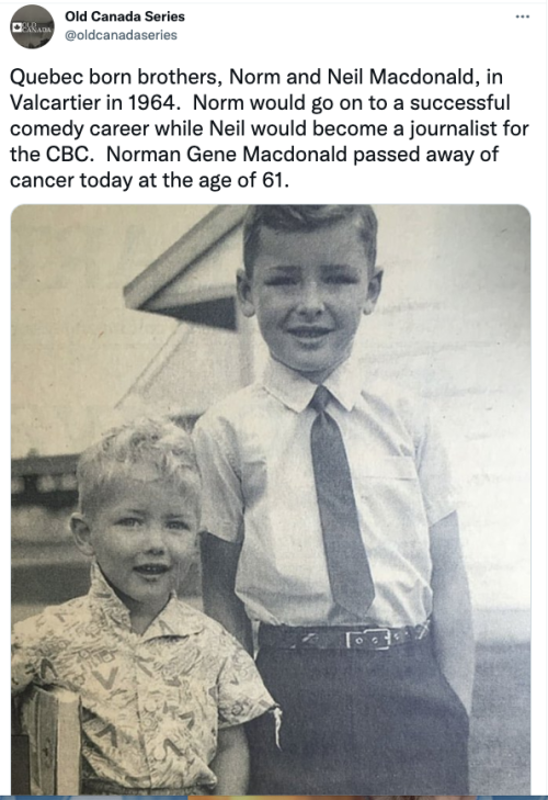 nostalgia-eh52:RIP Norm Norm MacdonaldOctober 17th 1959 - September 14th 2021