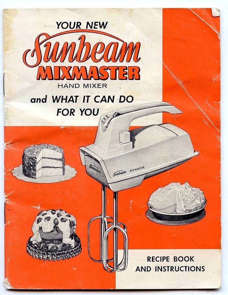 Sunbeam Mixmaster Love — 1957- 1960's Sunbeam Mixmaster attachemnt