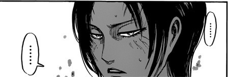  Ymir really spends a lot of this chapter looking completely fed up with her situation. “Damn it Reiner, if you had just held back on the crazy a few more hours, I could have woken up with Krista watching over me instead of you freaks. FML.”