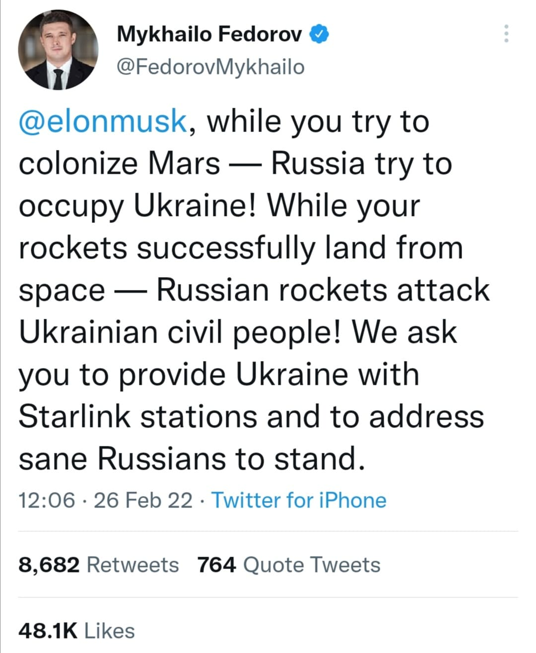 Tweet reads: @elonmusk, while you try to colonize Mars - Russia try to occupy Ukraine! While your rockets successfully land from space - Russian rockets attack Ukrainian civil people! We ask you to provide Ukraine with Starlink stations and to address sane Russians to stand.