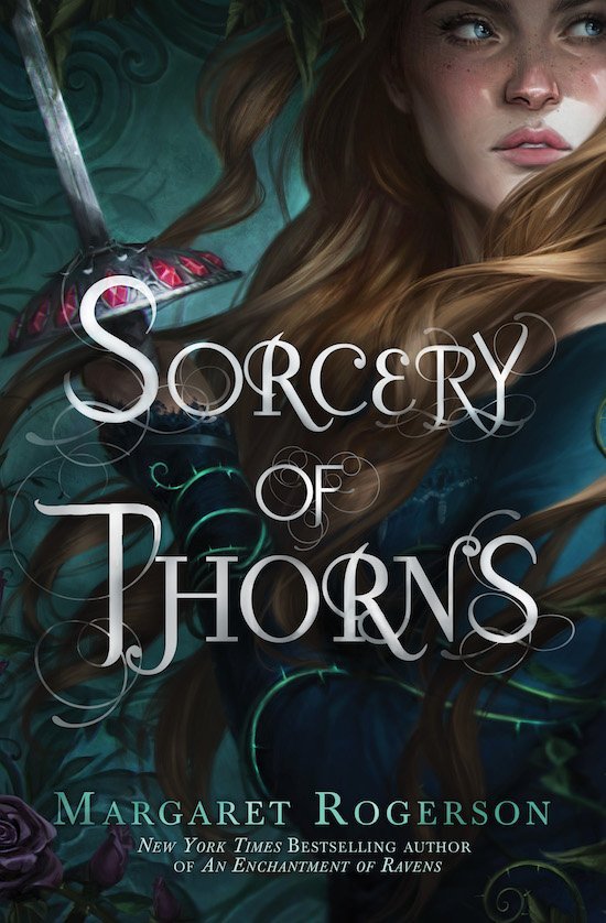 Fresh cover for Margaret Rogerson’s next stand alone, Sorcery of Thorns!