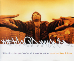 Back In The Day |4/25/95| Method Man Released His Third Single, I&Amp;Rsquo;Ll Be