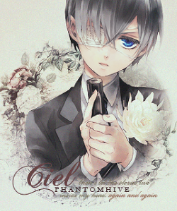 tetzurou:  Ciel Phantomhive + Quotes 